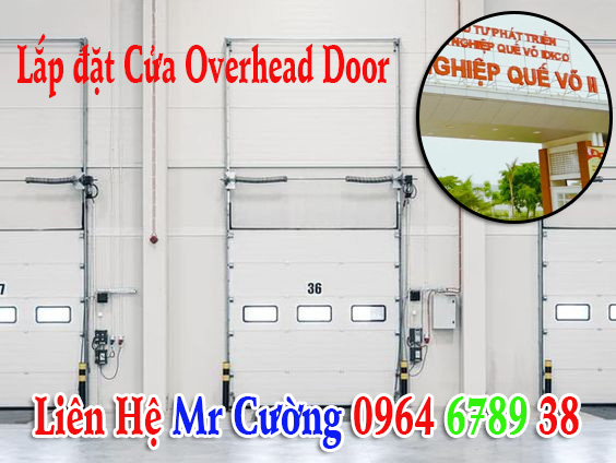 Lắp đặt Overhead Door tại KCN Quế Võ Bắc Ninh